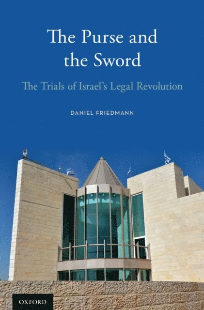 Daniel Friedmann - Purse and the Sword, E-bok