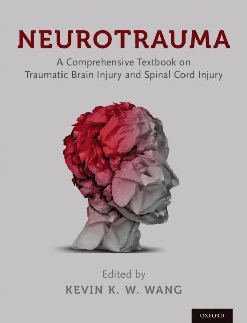 Kevin Wang - Neurotrauma, E-bok