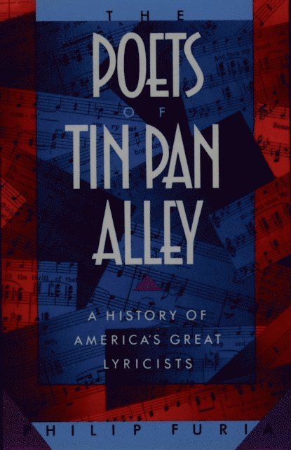 Philip Furia - Poets of Tin Pan Alley, E-bok. Tillgänglighet: Lägg i varukorg