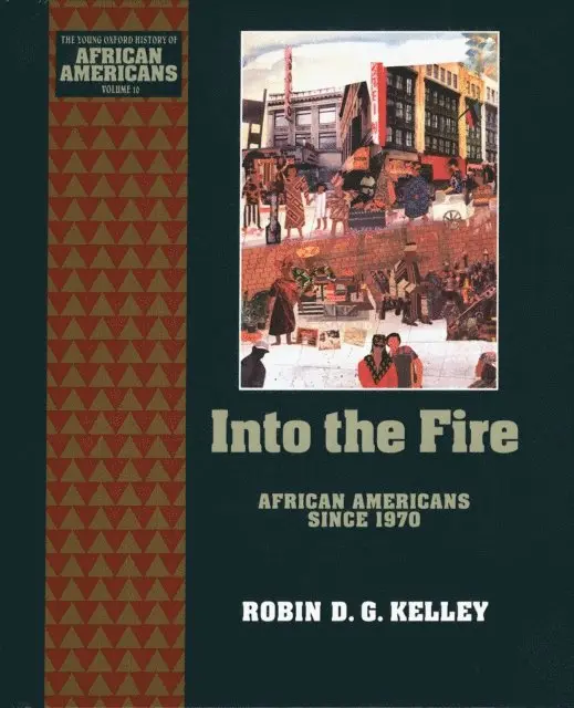 Robin D. G. Kelley - Into the Fire, E-bok. Tillgänglighet: Lägg i varukorg