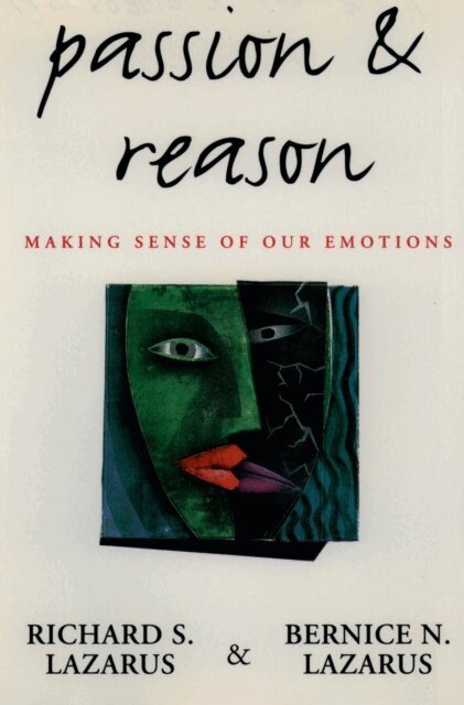 Bernice N. Lazarus, Richard S. Lazarus - Passion and Reason, E-bok