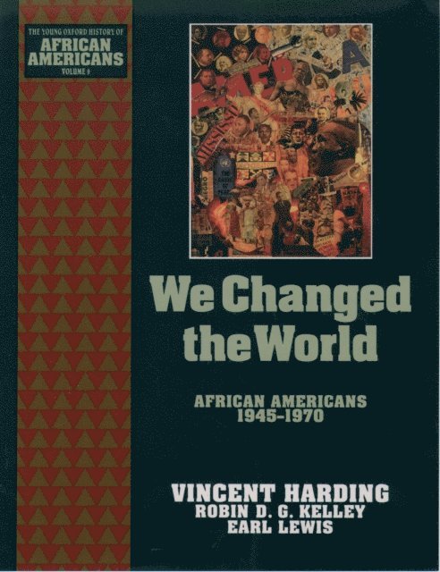 Vincent Harding - We Changed the World, E-bok
