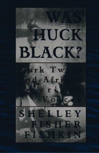 Was Huck Black?