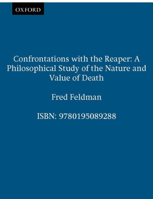 Fred Feldman - Confrontations with the Reaper, E-bok
