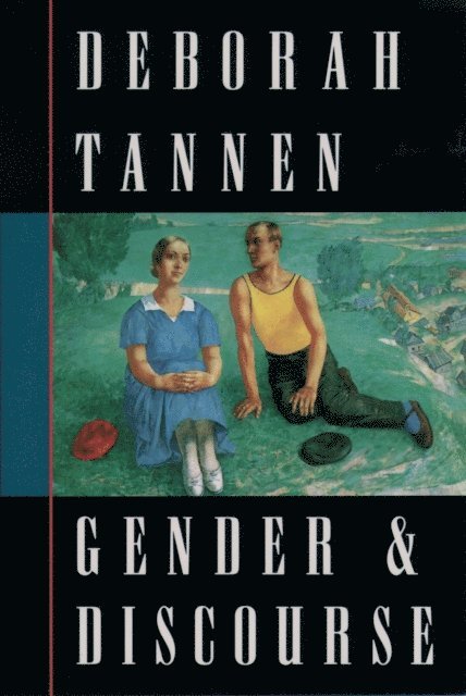 Deborah Tannen - Gender and Discourse, E-bok
