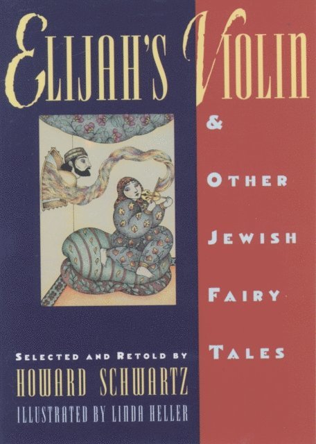Elijah's Violin and Other Jewish Fairy Tales, E-bok