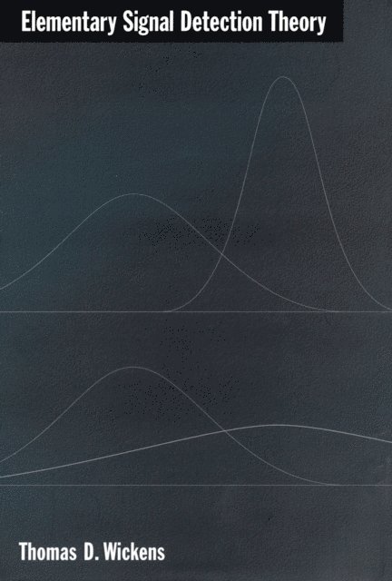 Elementary Signal Detection Theory