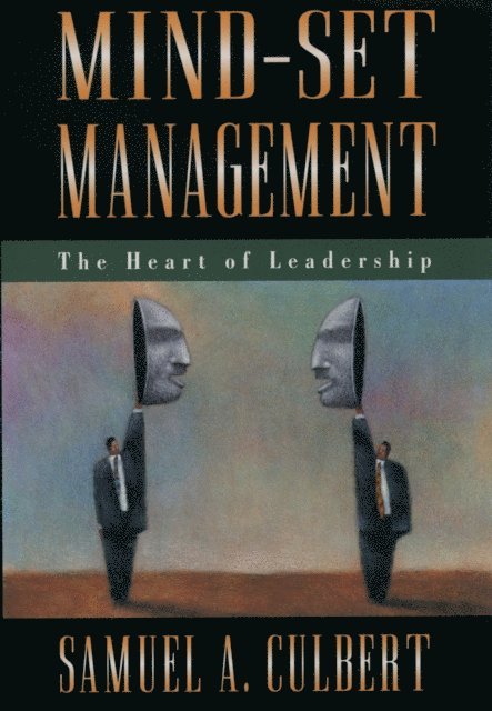 Samuel A. Culbert - Mind-Set Management, E-bok. Tillgänglighet: Lägg i varukorg