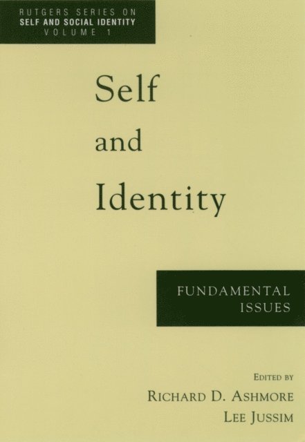 Lee Jussim, Richard D. Ashmore - Self and Identity, E-bok