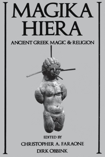 Dirk Obbink, Christopher A. Faraone - Magika Hiera, E-bok