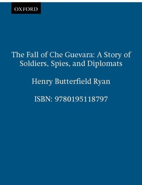 Henry Butterfield Ryan - Fall of Che Guevara, E-bok. Tillgänglighet: Lägg i varukorg