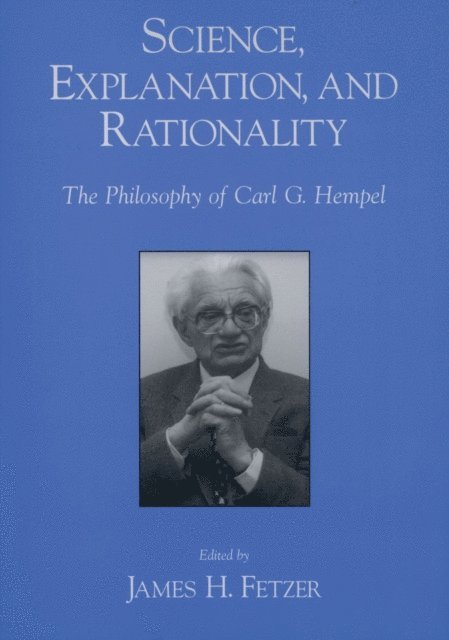 James H. Fetzer - Science, Explanation, and Rationality, E-bok. Tillgänglighet: Lägg i varukorg