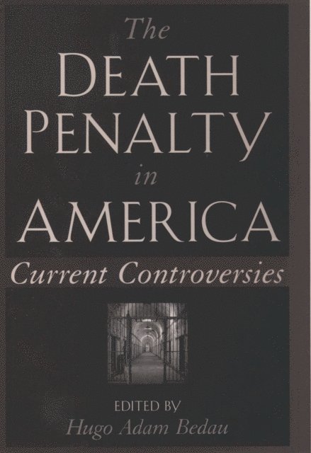 Hugo Adam Bedau - Death Penalty in America, E-bok