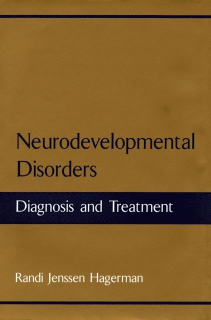 Randi Jenssen Hagerman - Neurodevelopmental Disorders, E-bok