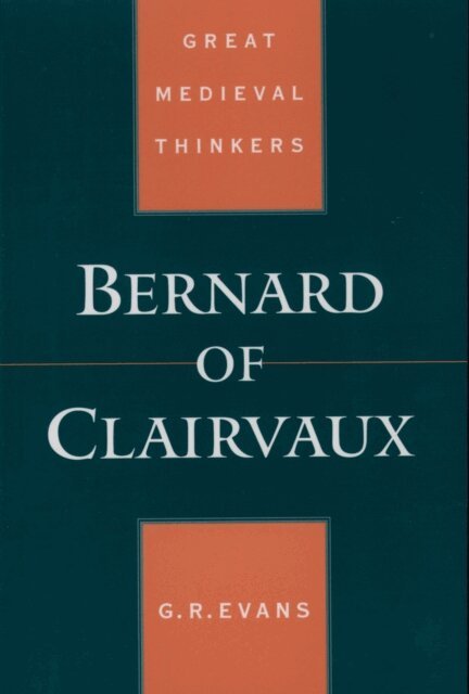 G. R. Evans - Bernard of Clairvaux, E-bok