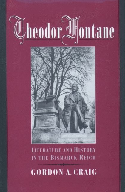 Gordon A. Craig - Theodor Fontane, E-bok