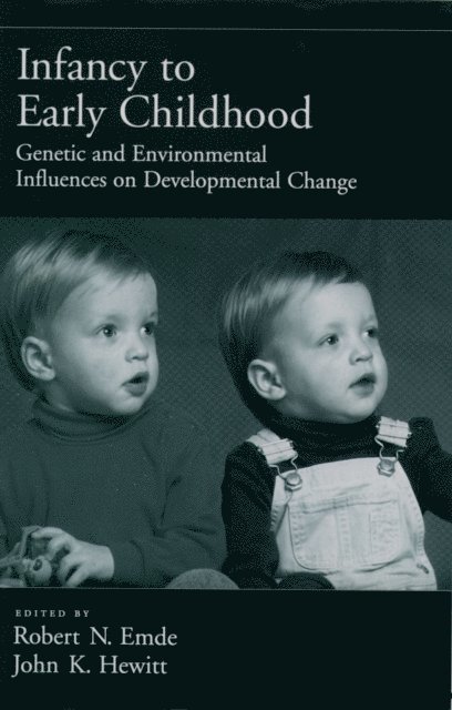 John K. Hewitt, Robert N. Emde - Infancy to Early Childhood, E-bok
