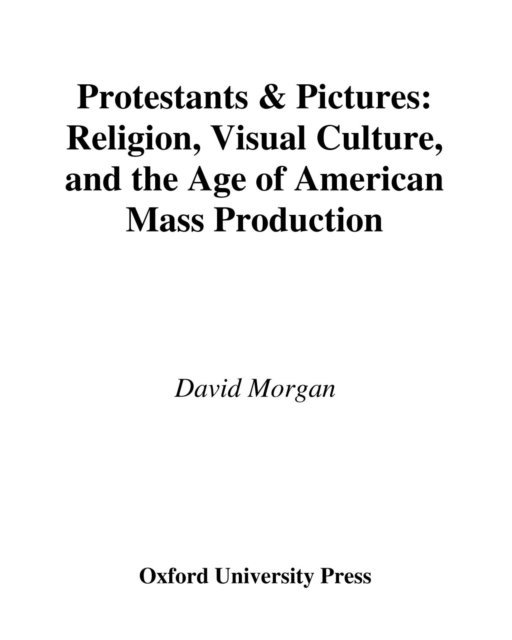 David Morgan - Protestants and Pictures, E-bok