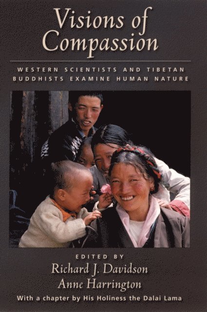 Anne Harrington, Richard J. Davidson - Visions of Compassion, E-bok