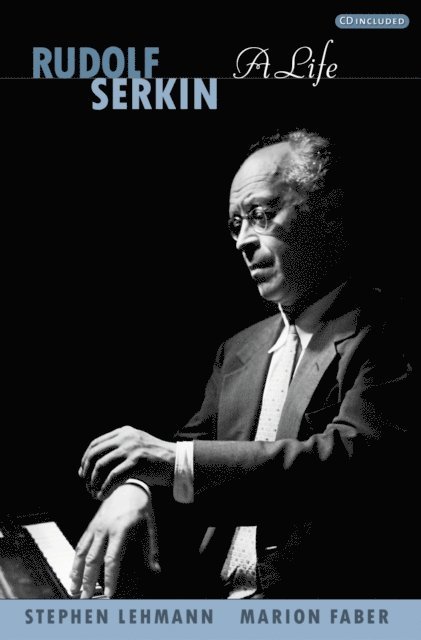 Marion Faber, Stephen Lehmann - Rudolf Serkin, E-bok