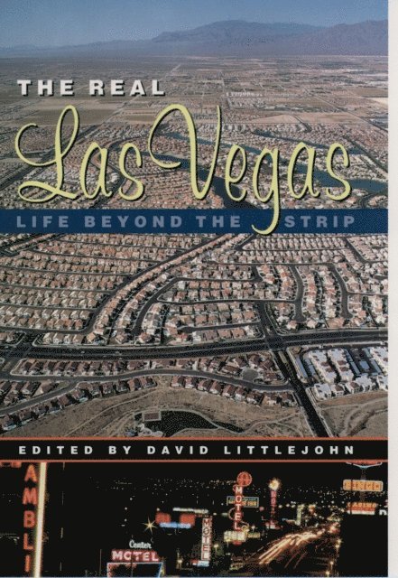 David Littlejohn - Real Las Vegas, E-bok