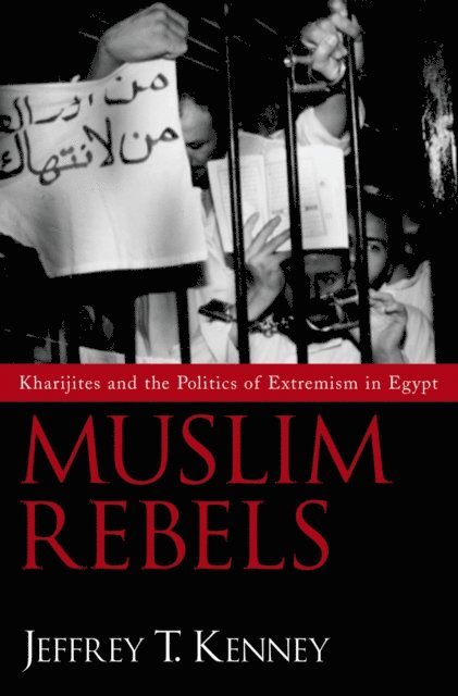 Jeffrey T. Kenney - Muslim Rebels, E-bok