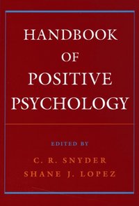Handbook of Positive Psychology