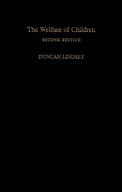 Duncan Lindsey - Welfare of Children, E-bok