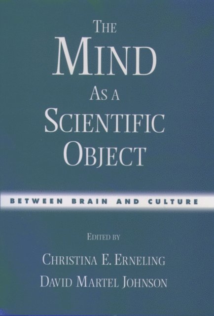 David M. Johnson, Christina E. Erneling - Mind As a Scientific Object, E-bok