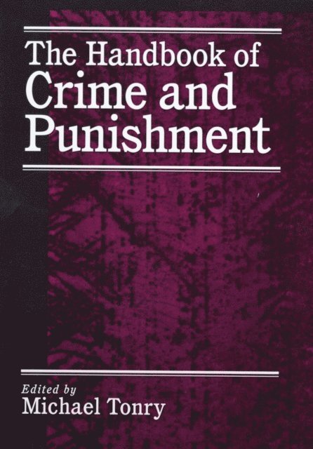 Michael Tonry - Handbook of Crime and Punishment, E-bok