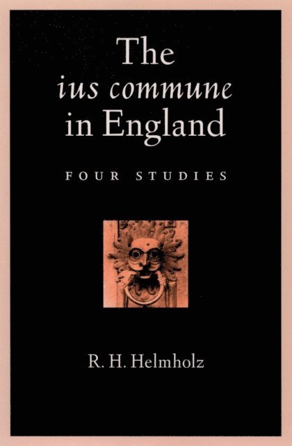 R. H. Helmholz - ius commune in England, E-bok