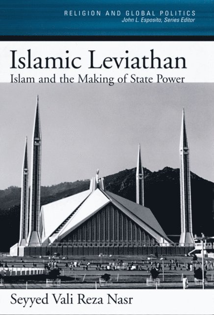 Seyyed Vali Reza Nasr - Islamic Leviathan, E-bok