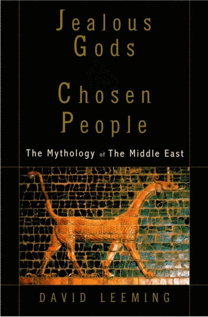 David Leeming - Jealous Gods and Chosen People, E-bok