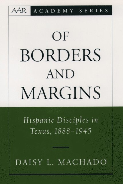 Daisy L. Machado - Of Borders and Margins, E-bok
