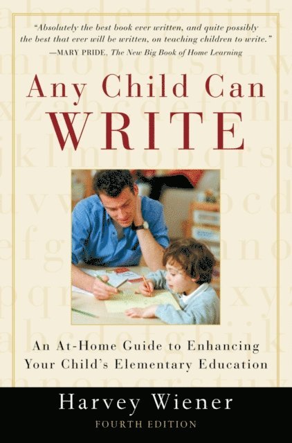Harvey S. Wiener - Any Child Can Write, E-bok