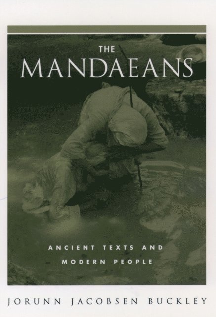 Jorunn Jacobsen Buckley - Mandaeans, E-bok