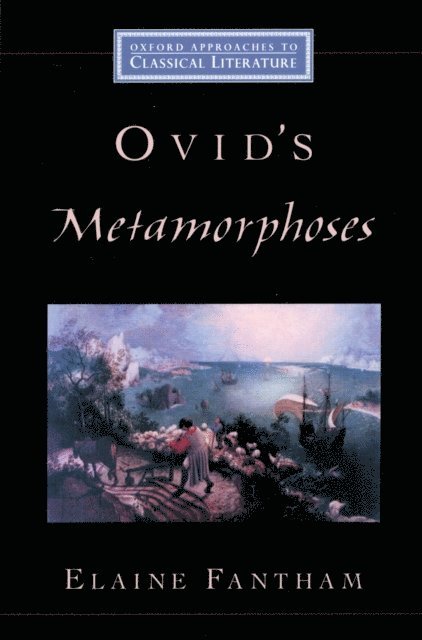 Elaine Fantham - Ovid's Metamorphoses, E-bok