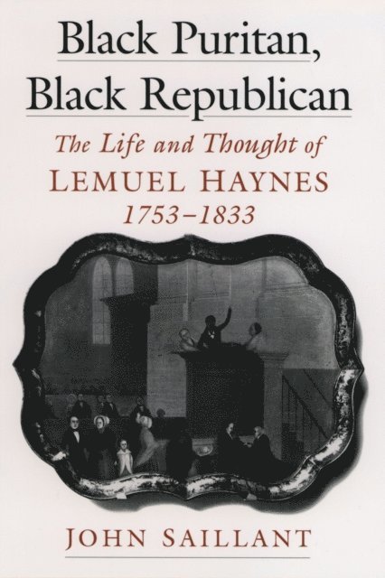 John Saillant - Black Puritan, Black Republican, E-bok
