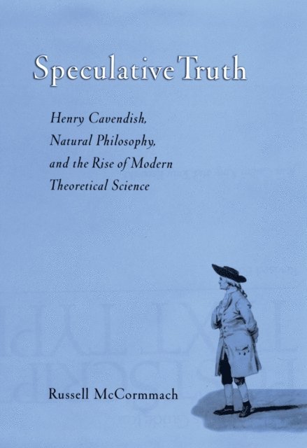 Russell McCormmach - Speculative Truth, E-bok