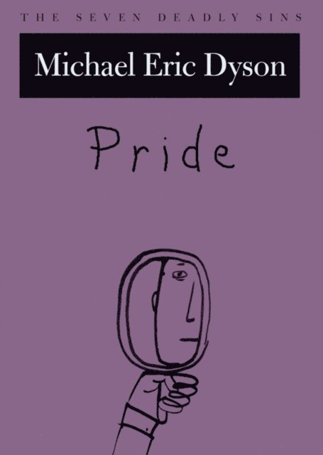 Michael Eric Dyson - Pride, E-bok