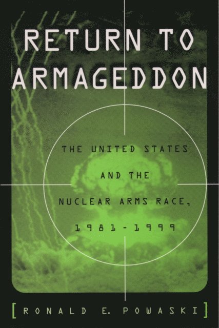 Ronald E. Powaski - Return to Armageddon, E-bok. Tillgänglighet: Lägg i varukorg