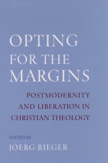 Jeorg Rieger - Opting for the Margins, E-bok
