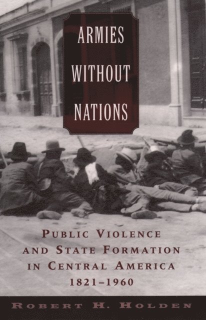 Robert H. Holden - Armies without Nations, E-bok