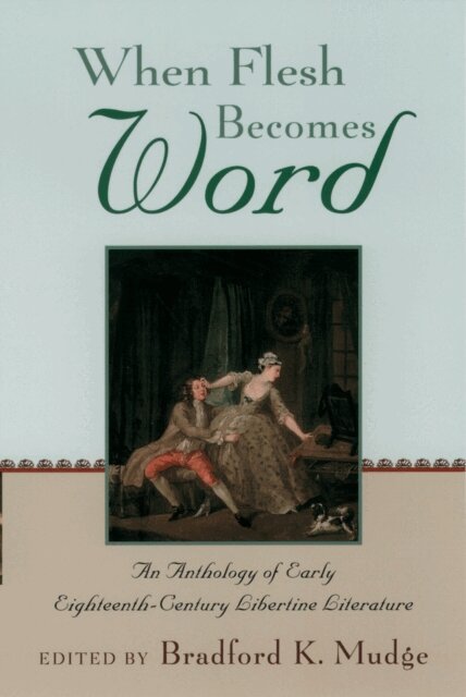 Bradford K. Mudge - When Flesh Becomes Word, E-bok
