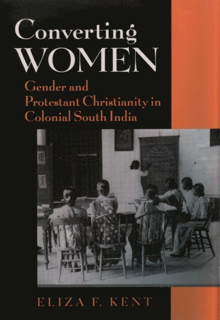 Eliza F. Kent - Converting Women, E-bok