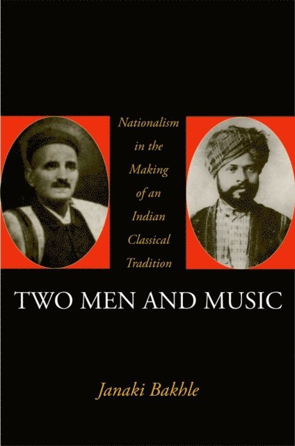Janaki Bakhle - Two Men and Music, E-bok. Tillgänglighet: Lägg i varukorg