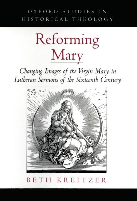 Beth Kreitzer - Reforming Mary, E-bok