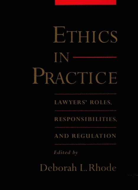 Deborah L. Rhode - Ethics in Practice, E-bok