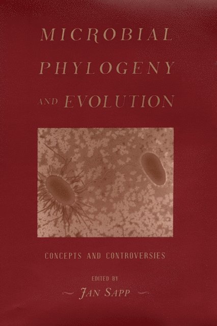 Jan Sapp - Microbial Phylogeny and Evolution, E-bok