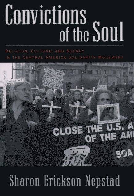 Sharon Erickson Nepstad - Convictions of the Soul, E-bok